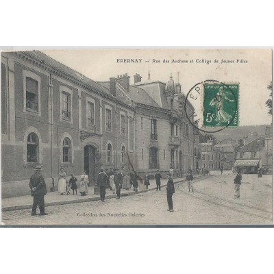 Épernay - Rue des Archers et Collège de jeunes Filles 